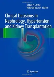 Clinical Decisions in Nephrology, Hypertension and Kidney Transplantation
