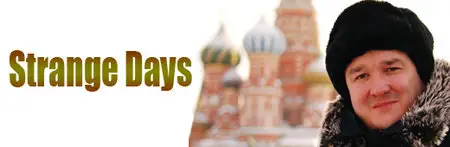 Strange Days (2013)