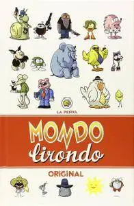 Mondo Lirondo Origina, de La Peñya