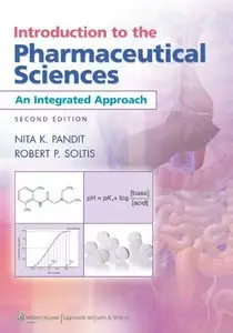 Introduction to the Pharmaceutical Sciences: An Integrated Approach (repost)