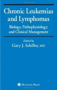 Chronic Leukemias and Lymphomas 