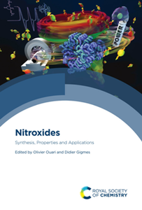 Nitroxides : Synthesis, Properties and Applications
