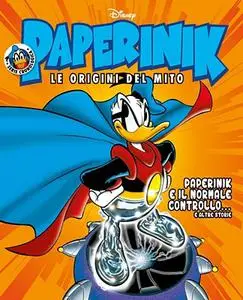 Paperinik Le Origini Del Mito 62 - Paperinik E Il Normale Controllo (Ottobre 2020)