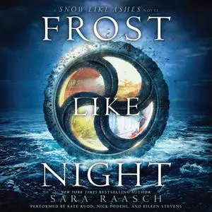 «Frost Like Night» by Sara Raasch