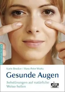 Karin Brucker & Hans-Peter Wutta - Gesunde Augen