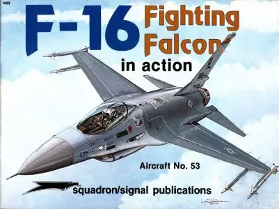 F-16 Fighting Falcon in action (Squadron Signal 1053) (Repost)