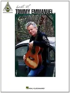 Best of Tommy Emmanuel (Guitar Recorded Versions) by Tommy Emmanuel