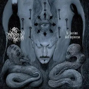 Ars Manifestia - Le Lacrime Dell'Universo (2012)
