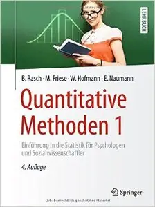 Quantitative Methoden 1: Einführung in die Statistik für Psychologen und Sozialwissenschaftler, Auflage: 4