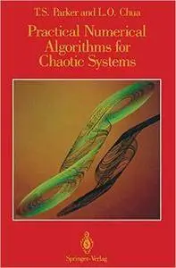 Practical Numerical Algorithms for Chaotic Systems (Repost)