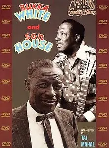 Bukka White & Son House - Masters Of The Country Blues (2000)