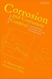 Corrosion and Corrosion Control, 4th edition