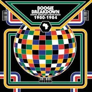Various Artists - Boogie Breakdown: South African Synth-Disco 1980-1984 (2016)
