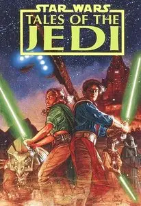 Star Wars: Tales of the Jedi (Complete)