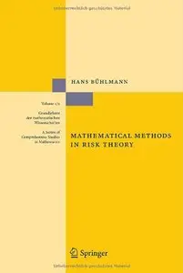 Mathematical Methods in Risk Theory [Repost] 