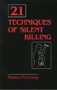 21 Techniques Of Silent Killing