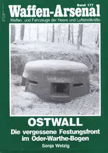 Ostwall: Die Vergessene Festungsfront im Oder-Warthe-Bogen (repost)