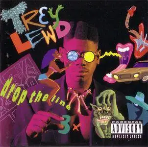 Trey Lewd - Drop The Line (1992) {Reprise} **[RE-UP]**