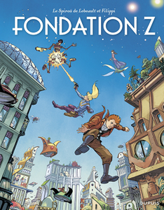 Une aventure de Spirou et Fantasio - Tome 13 - Fondation Z (2018)