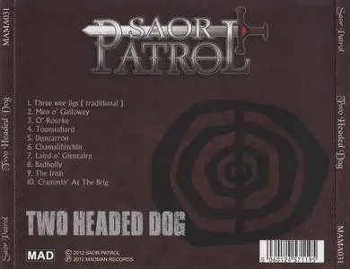 Saor Patrol - Two Headed Dog (2012) {Madman Records MAMA031}