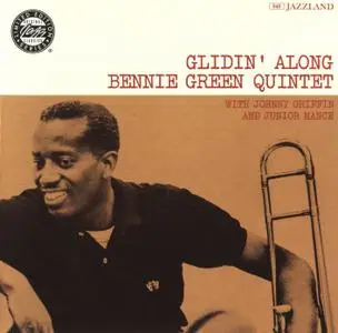 Bennie Green - Glidin' Along (1961) {Jazzland OJCCD-1869-2 rel 1995}