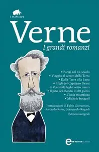 Jules Verne - I grandi romanzi