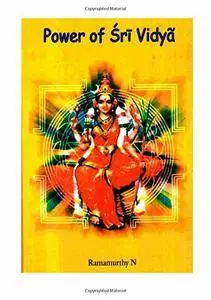 Power of Shree Vidya: The secrets demystified, 2nd edition
