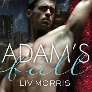 «Adam's Fall» by Liv Morris
