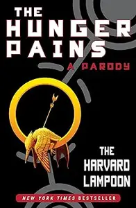 The Hunger Pains: A Parody