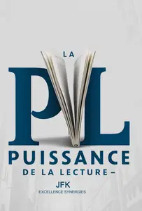 La Puissance de la Lecture - JFK