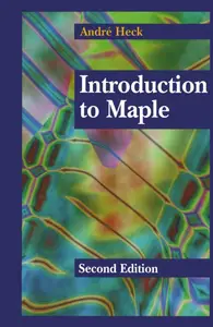 Introduction to Maple, Second Edition