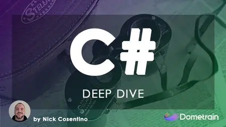 Deep Dive: C#