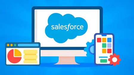 Salesforce App Builder for Beginners: Build an App No Coding