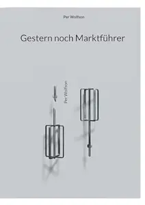 Gestern noch Marktführer