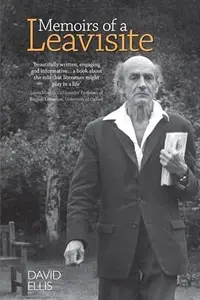 Memoirs of a Leavisite : The Decline and Fall of Cambridge English