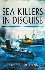 Sea Killers In Disguise