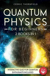 Quantum physics for beginners