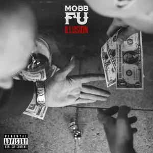 Mobb Fu - Illusion (2015)