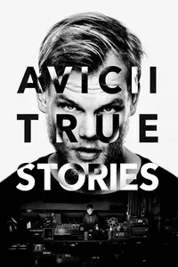 Avicii: True Stories (2017) [MultiSubs]