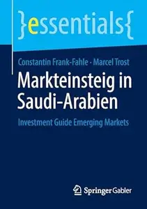 Markteinsteig in Saudi-Arabien: Investment Guide Emerging Markets