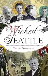 Wicked Seattle