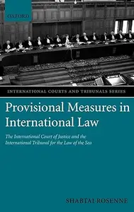 Provisional Measures in International Law