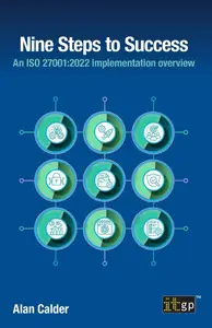 Nine Steps to Success: An ISO 27001:2022 Implementation Overview