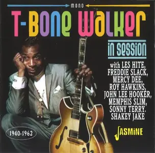 T-Bone Walker - In Session 1940-1962 (2026)