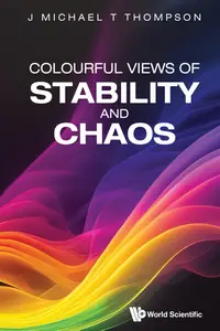 Colourful Views Of Stability And Chaos