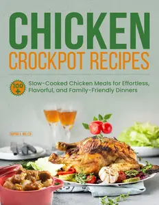 Chicken Crockpot Recipes