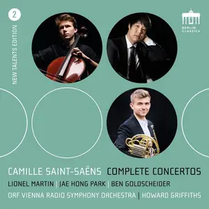 Lionel Martin - Camille Saint-Saëns: Complete Concertos (New Talents Edition Vol. 2) (2025)