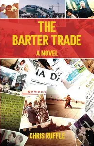 The Barter Trade: A Novel