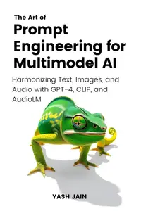 The Art of Prompt Engineering for Multimodel AI