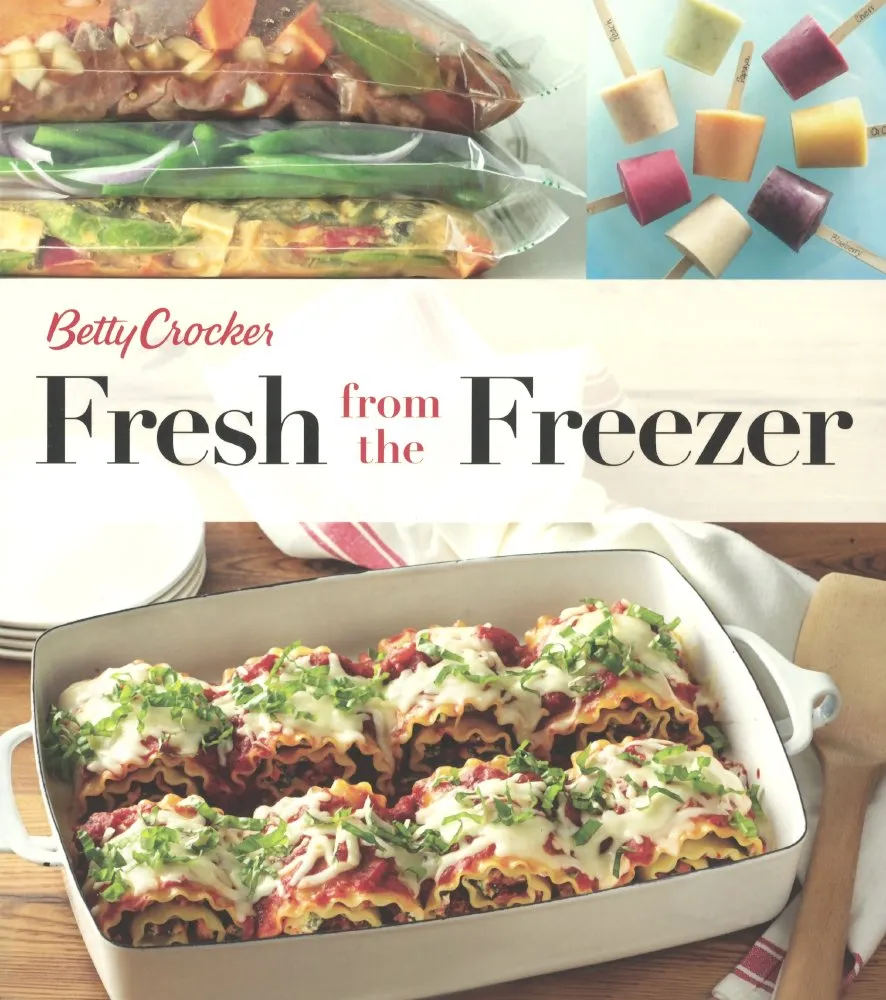 Betty Crocker Fresh From The Freezer (Turtleback School & Library Binding Edition)